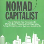 Nomad Capitalist: капиталист-кочевник
